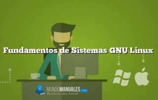 Fundamentos de Sistemas GNU Linux