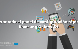 Mostrar todo el panel de configuración rápida en Samsung Galaxy S4